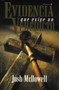 Evidencia que exige un veredicto by Josh McDowell, 9780829713701
