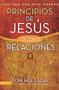 Principios de Jesús sobre las relaciones (Spanish Edition) by Tom Holladay, Rick Warren, 9780829756210
