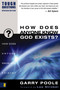 How Does Anyone Know God Exists? by Garry D. Poole, Lee Strobel, 9780310245025
