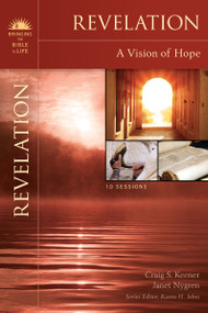 Revelation (A Vision of Hope) by Craig S. Keener, Janet Nygren, Karen H. Jobes, 9780310320463