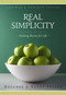 Real Simplicity by Rozanne Frazee, Randy Frazee, Max & Denalyn Lucado, 9780310332954