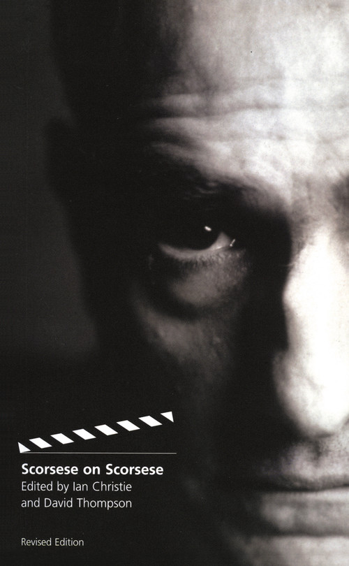 Scorsese on Scorsese (Revised Edition) by David Thompson, Ian Christie, 9780571220021