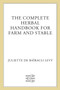 The Complete Herbal Handbook for Farm and Stable by Juliette de Baïracli Levy, 9780571161164
