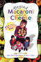 Beyond Macaroni and Cheese by Mary Beth Lagerborg, Karen Parks, 9780310219781