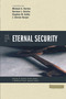 Four Views on Eternal Security by Stanley N. Gundry, J. Matthew Pinson, Michael Horton, Norman L. Geisler, Stephen M. Ashby, Steve Harper, Zondervan, 9780310234395