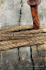 Death and Resurrection of the Messiah Discovery Guide (10 Faith Lessons) by Ray Vander Laan, Stephen and Amanda Sorenson, 9780310279686