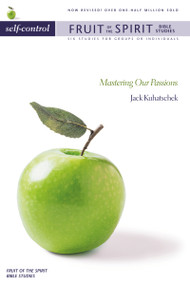 Self-Control (Mastering Our Passions) by Jack Kuhatschek, 9780310238706