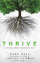 Thrive (Digging Deep, Reaching Out) by Mark Hall, 9780310293347