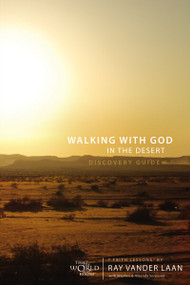 Walking with God in the Desert Discovery Guide (7 Faith Lessons) by Ray Vander Laan, Stephen and Amanda Sorenson, 9780310329930