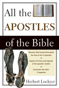 All the Apostles of the Bible by Herbert Lockyer, 9780310280118