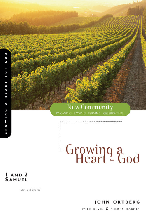 1 and 2 Samuel (Growing a Heart for God) by John Ortberg, Kevin G. Harney, Sherry Harney, 9780310280491