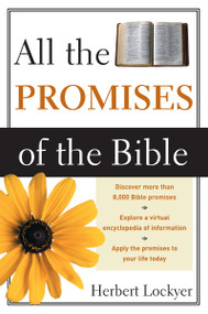 All the Promises of the Bible by Herbert Lockyer, 9780310281313