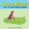 Curious George's 1 to 10 and Back Again by H. A. Rey, Margret Rey, 9780544547667