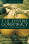 The Divine Conspiracy Bible Study Participant's Guide (Jesus' Master Class for Life) by Dallas Willard, Kevin G. Harney, Sherry Harney, 9780310324393