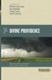 Four Views on Divine Providence by William Lane Craig, Ron Highfield, Gregory A. Boyd, Paul Kjoss Helseth, Dennis Jowers, Stanley N. Gundry, 9780310325123