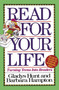 Read for Your Life (Turning Teens into Readers) by Gladys Hunt, Barbara Hampton, 9780310548713