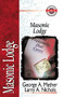 Masonic Lodge by George Mather, Larry A. Nichols, Alan W. Gomes, 9780310704218