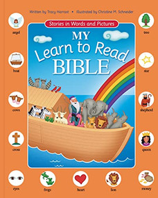 My Learn to Read Bible (Stories in Words and Pictures) by Tracy Harrast, Christine M. Schneider, 9780310727408