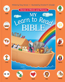 My Learn to Read Bible (Stories in Words and Pictures) by Tracy Harrast, Christine M. Schneider, 9780310727408
