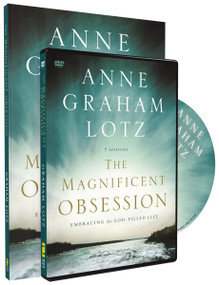 The Magnificent Obsession Participant's Guide with DVD (Embracing the God-Filled Life) by Anne Graham Lotz, 9780310889526