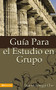 Guía para el estudio en grupo (Spanish Edition) by Pastor David Yonggi Cho, 9780829718720