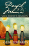 Perfil de tres monarcas (Saúl, David y Absalón) (Spanish Edition) by Gene Edwards, 9780829743562