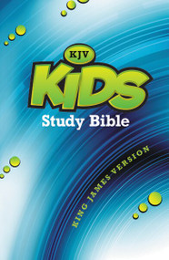 KJV, Kids Study Bible, Hardcover by Lawrence O. Richards, 9780310746164