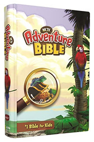 NKJV, Adventure Bible, Hardcover, Full Color by Lawrence O. Richards, 9780310746263