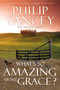 What's So Amazing About Grace? Study Guide (The Key to Transforming a Broken World) by Philip Yancey, Brenda Quinn, 9780310219040