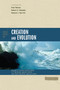 Three Views on Creation and Evolution by Stanley N. Gundry, J. P. Moreland, John Mark Reynolds, Paul Nelson, Robert C. Newman, Howard J. Van Till, Zondervan, 9780310220176
