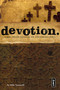 Devotion (A Raw-Truth Journal on Following Jesus) by Mike  Yaconelli, 9780310255598
