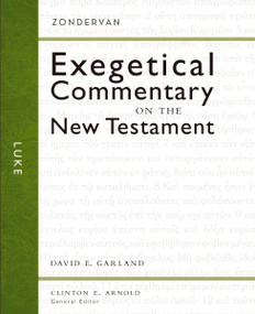 Luke - 9780310243595 by David E. Garland, Clinton E. Arnold, 9780310243595