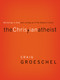The Christian Atheist (Believing in God but Living As If He Doesn't Exist) - 9780310332220 by Craig Groeschel, 9780310332220