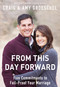 From This Day Forward (Five Commitments to Fail-Proof Your Marriage) by Craig Groeschel, Amy Groeschel, 9780310333845
