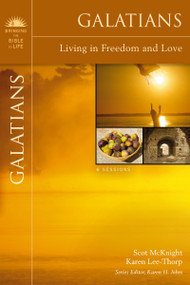 Galatians (Living in Freedom and Love) by Scot McKnight, Karen Lee-Thorp, Karen H. Jobes, 9780310320456
