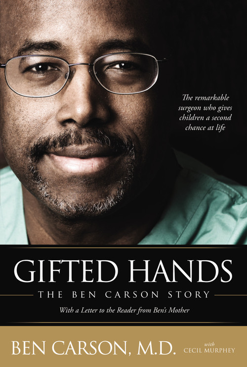 Gifted Hands (The Ben Carson Story) - 9780310546511 by Ben Carson, M.D., Cecil Murphey, 9780310546511