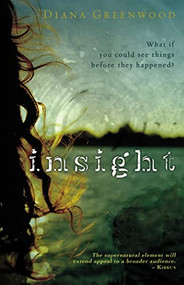 Insight by Diana Greenwood, 9780310723158