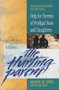 The Hurting Parent (Help for Parents of Prodigal Sons and Daughters) by Margie M. Lewis, Gregg Lewis, 9780310416319