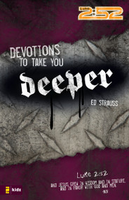 Devotions to Take You Deeper by Ed Strauss, 9780310713135