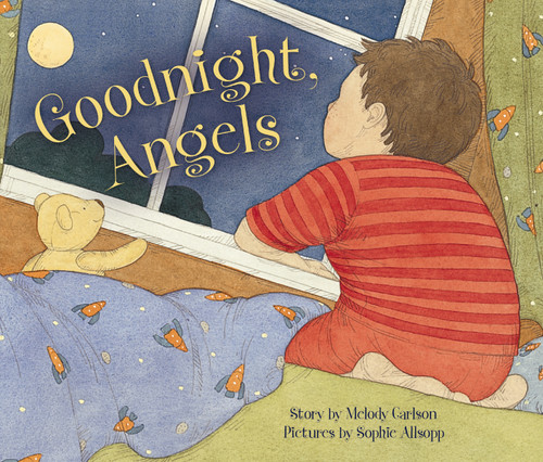 Goodnight, Angels by Melody Carlson, 9780310716877
