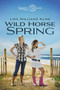 Wild Horse Spring by Lisa Williams Kline, 9780310726159