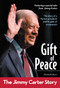 Gift of Peace: The Jimmy Carter Story by Elizabeth Raum, 9780310727569
