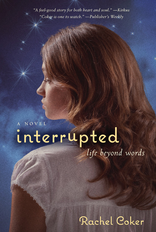 Interrupted (A Life Beyond Words) - 9780310729730 by Rachel Coker, 9780310729730
