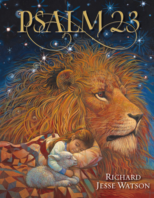 Psalm 23 by Richard Jesse Watson, Zondervan, 9780310727842