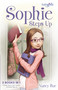 Sophie Steps Up by Nancy N. Rue, 9780310738510