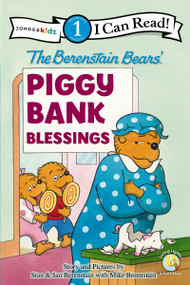 The Berenstain Bears' Piggy Bank Blessings (Level 1) by Stan Berenstain, Jan Berenstain, Mike Berenstain, 9780310725053