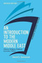 An Introduction to the Modern Middle East, Student Economy Edition (History, Religion, Political Economy, Politics) by David S. Sorenson, 9780813350226