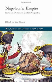 Napoleon's Empire (European Politics in Global Perspective) by Ute Planert, 9781137455468