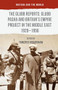 The Glubb Reports: Glubb Pasha and Britain's Empire Project in the Middle East 1920-1956 by Tancred Bradshaw, 9781137380104