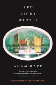 Red Light Winter (A Play) by Adam Rapp, 9780865479548